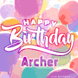 A vibrant name GIF featuring colorful balloons in shades of pink, orange, and yellow with the bold text 'Happy Birthday Archer' in festive fonts, creating a lively birthday vibe.