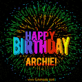 New Bursting with Colors Happy Birthday Archie GIF and Video with Music