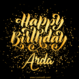 Animated GIF with colorful, festive 'Happy Birthday Arda' text decorated with patterns, a party hat, and falling confetti. A vibrant and cheerful design for birthday celebrations.