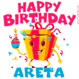 A vibrant and funny gift box character with a happy face dancing with a cupcake and the text 'Happy Birthday Areta,' surrounded by animated confetti and party vibes.