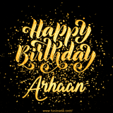 Animated GIF with colorful, festive 'Happy Birthday Arhaan' text decorated with patterns, a party hat, and falling confetti. A vibrant and cheerful design for birthday celebrations.