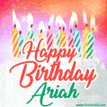 Happy Birthday GIF for Ariah with Birthday Cake and Lit Candles