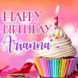 A vibrant birthday GIF featuring a rainbow-colored cupcake topped with white frosting, sprinkles, and a lit candle. The text reads 'Happy Birthday Arianna' in bold pink and violet letters with white outline.