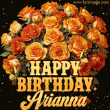 Animated bouquet of orange roses with moving butterfles and golden 'Happy Birthday Arianna' text, surrounded by sparkling accents and a dark backdrop for a luxurious feel.