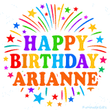 Happy Birthday Arianne' GIF with rainbow-colored letters, colorful stars, and fireworks on white background.