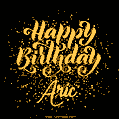 Happy Birthday Card for Aric - Download GIF and Send for Free