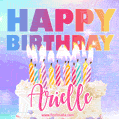 Animated Happy Birthday Cake with Name Arielle and Burning Candles