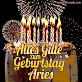 A chocolate birthday cake with glowing candles, the German text 'Alles Gute zum Geburtstag Aries,' and vibrant fireworks lighting up the background in an animated GIF.
