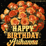 Animated bouquet of orange roses with moving butterfles and golden 'Happy Birthday Arihanna' text, surrounded by sparkling accents and a dark backdrop for a luxurious feel.