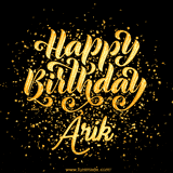 Animated GIF with colorful, festive 'Happy Birthday Arik' text decorated with patterns, a party hat, and falling confetti. A vibrant and cheerful design for birthday celebrations.
