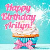 A festive cupcake with pink icing, a gingham bow, and a lit animated sparkler, paired with 'Happy Birthday Arilyn!' in bright pink text.