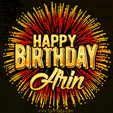 Golden 'Happy Birthday Arin' text accompanied by animated rainbow fireworks for a festive animated greeting.