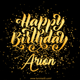 Animated GIF with colorful, festive 'Happy Birthday Arion' text decorated with patterns, a party hat, and falling confetti. A vibrant and cheerful design for birthday celebrations.