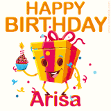 A vibrant and funny gift box character with a happy face dancing with a cupcake and the text 'Happy Birthday Arisa,' surrounded by animated confetti and party vibes.