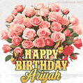 Birthday wishes to Ariyah with a charming GIF featuring pink roses, butterflies and golden quote