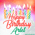 Happy Birthday GIF for Arlet with Birthday Cake and Lit Candles