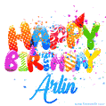 Happy Birthday Arlin - Creative Personalized GIF With Name