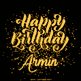 Happy Birthday Card for Armin - Download GIF and Send for Free