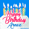 Happy Birthday GIF for Arnez with Birthday Cake and Lit Candles