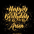 Happy Birthday Card for Arsen - Download GIF and Send for Free