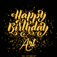 Happy Birthday Card for Art - Download GIF and Send for Free