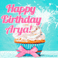 Happy Birthday Arya! Elegang Sparkling Cupcake GIF Image.