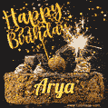 Celebrate Arya's birthday with a GIF featuring chocolate cake, a lit sparkler, and golden stars