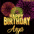 Wishing You A Happy Birthday, Arya! Best fireworks GIF animated greeting card.