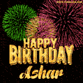 Wishing You A Happy Birthday, Ashar! Best fireworks GIF animated greeting card.