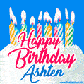 Happy Birthday GIF for Ashten with Birthday Cake and Lit Candles