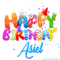 Happy Birthday Asiel - Creative Personalized GIF With Name