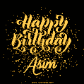 Happy Birthday Card for Asim - Download GIF and Send for Free