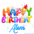 Happy Birthday Atom - Creative Personalized GIF With Name