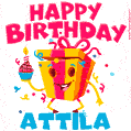 Funny Happy Birthday Attila GIF