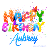 Animated GIF with colorful, festive 'Happy Birthday Aubrey' text decorated with patterns, a party hat, and falling confetti. A vibrant and cheerful design for birthday celebrations.