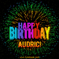 New Bursting with Colors Happy Birthday Audric GIF and Video with Music