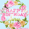 Beautiful Birthday Flowers Card for Aurea with Animated Butterflies