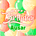 Happy Birthday Image for Ausar. Colorful Birthday Balloons GIF Animation.