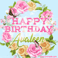 A charming animated GIF featuring 'Happy Birthday Avaleen' in pink and green text, surrounded by delicate roses, leaves, and fluttering butterflies on a soft light blue pastel background.