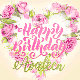 A stunning heart made of pink roses surrounds the elegant script text 'Happy Birthday Avaleen' on a soft beige background. Animated sparkles add a magical and festive feel.