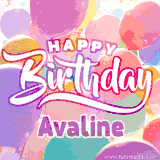 A vibrant name GIF featuring colorful balloons in shades of pink, orange, and yellow with the bold text 'Happy Birthday Avaline' in festive fonts, creating a lively birthday vibe.