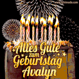 A chocolate birthday cake with glowing candles, the German text 'Alles Gute zum Geburtstag Avalyn,' and vibrant fireworks lighting up the background in an animated GIF.