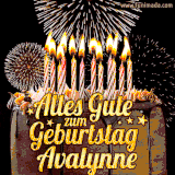 A chocolate birthday cake with glowing candles, the German text 'Alles Gute zum Geburtstag Avalynne,' and vibrant fireworks lighting up the background in an animated GIF.