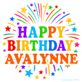 Happy Birthday Avalynne' GIF with rainbow-colored letters, colorful stars, and fireworks on white background.