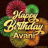 Golden text reading 'Happy Birthday Avani' surrounded by vibrant fireworks in red, green, and yellow, set against a dark background in this celebratory birthday GIF.