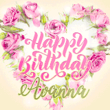 A stunning heart made of pink roses surrounds the elegant script text 'Happy Birthday Avanna' on a soft beige background. Animated sparkles add a magical and festive feel.