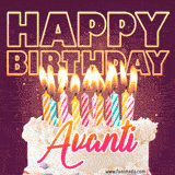 A colorful birthday cake topped with lit candles, with the words 'Happy Birthday Avanti' in bold glowing letters on a burgundy background. Animated flames add a festive touch.