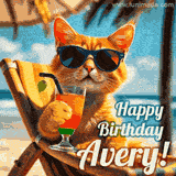 An animated orange cat wearing sunglasses, sitting on a beach chair with a tropical drink, with a festive 'Happy Birthday Avery!' message.
