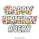 Animated text saying Happy Birthday Avery intertwined with beautiful pink and yellow roses