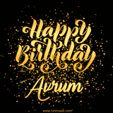 Animated GIF with colorful, festive 'Happy Birthday Avrum' text decorated with patterns, a party hat, and falling confetti. A vibrant and cheerful design for birthday celebrations.